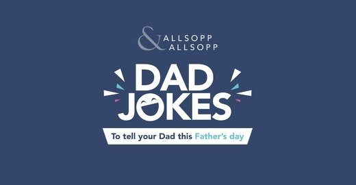 real-estate-brokers-the-finest-dad-jokes-you-can-use-on-your-dad-allsoppandallsopp-dubai